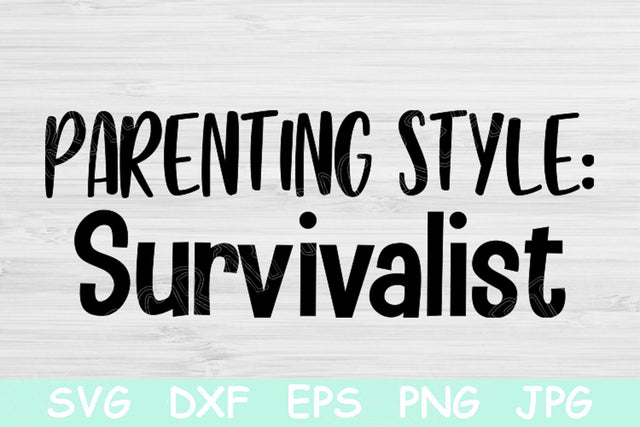 Parenting Style Svg, Mom Svg. Mom Life Svg Files for Cricut. Mom Quotes Svg for Silhouette. Mother Svg Vector. Mom Shirt Svg Cutting Files. SVG TiffsCraftyCreations 