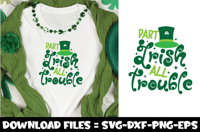 Part Irish All trouble,st.patrick's day svg SVG farhad farhad 