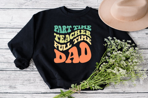 Part time teacher full time dad svg, SVG Fauz 