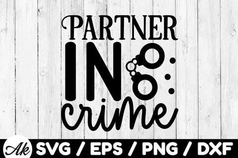 Partner in crime svg SVG akazaddesign 