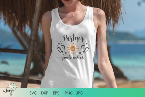 Partner in good vibes. SVG Arts By Naty 
