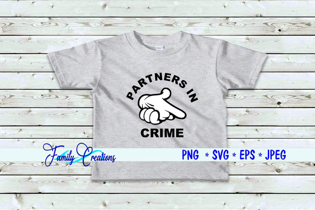 Partners In Crime SVG Family Creations 