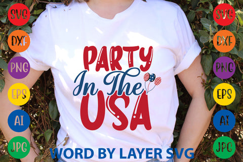 Party In The Usa, Patriotic SVG Design SVG Rafiqul20606 