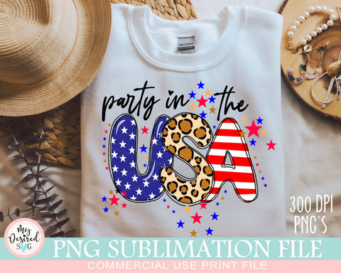 Party In The USA PNG, 4th Of July Png, American Flag, Fourth Of July Png, America Png, 4th Of July Sublimation Design, PNG Sublimation File Sublimation MyDesiredSVG 