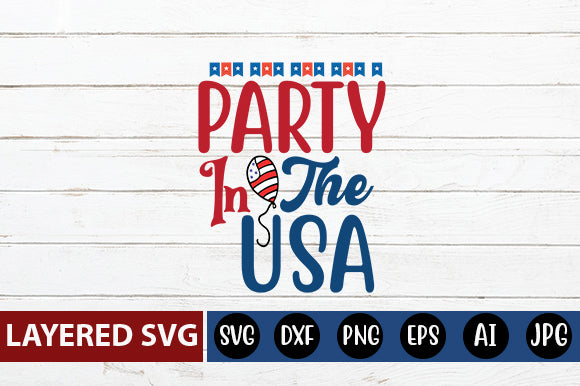 Party In The Usa SVG cute file SVG Blessedprint 