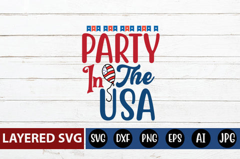 Party In The Usa SVG cute file SVG Blessedprint 