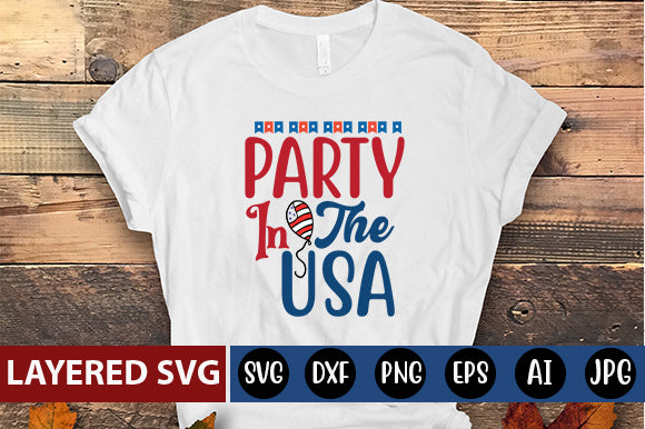 Party In The Usa SVG cute file - So Fontsy