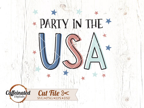 Party In The USA svg, png SVG Caffeinated SVGs 