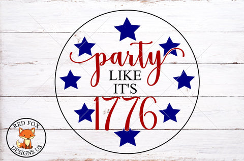 Party Like It's 1776 SVG, 4th of July SVG SVG RedFoxDesignsUS 