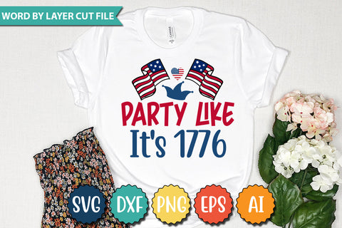 Party Like It's 1776 SVG Cut File SVGs quotes-and-sayings food-drink mini-bundles print-cut on-sale Clipart Clip Art Sublimation or Vinyl Shirt Design SVG DesignPlante 503 