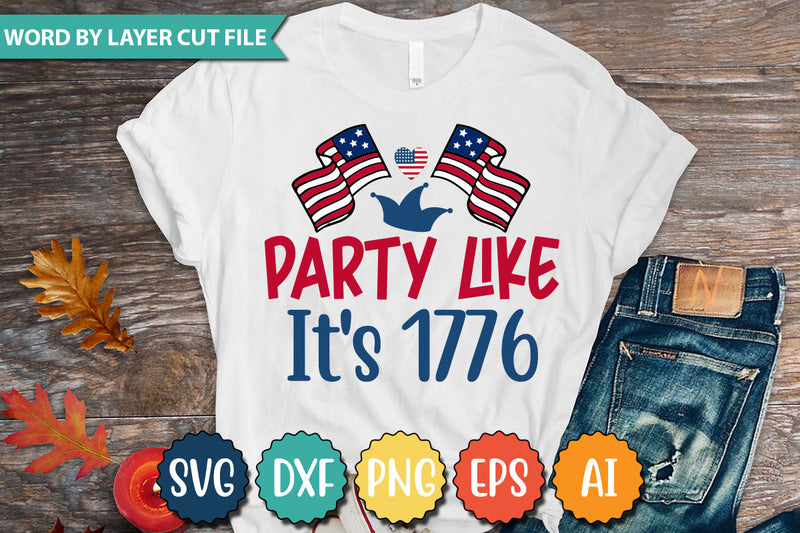 Party Like It's 1776 SVG Cut File SVGs quotes-and-sayings food-drink mini-bundles print-cut on-sale Clipart Clip Art Sublimation or Vinyl Shirt Design SVG DesignPlante 503 