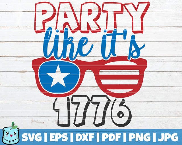Party Like It's 1776 SVG MintyMarshmallows 