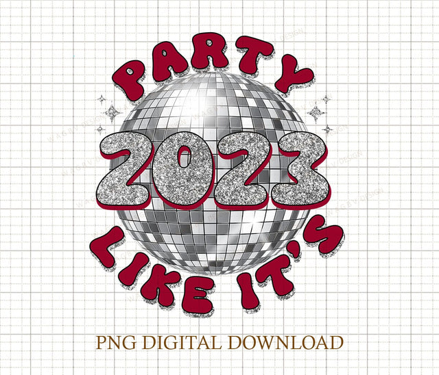 Party Like It’s 2023 PNG-New Years Sublimation Digital Design Download-2023 png, 80s disco png, ball drop png, retro png, 2023 png design Sublimation DiamondDesign 