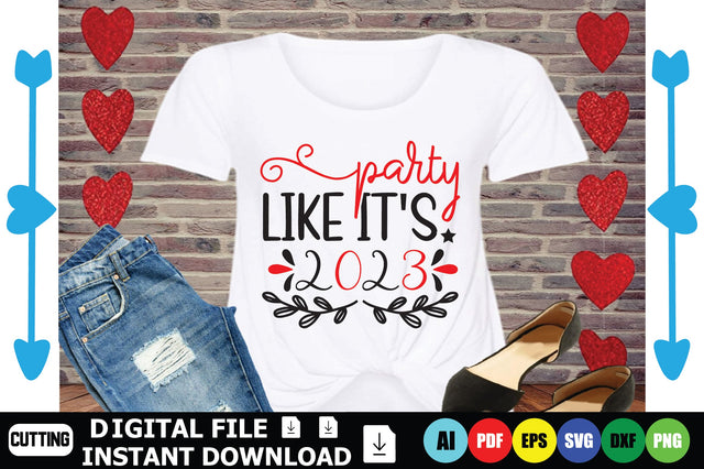Party Like It's 2023 SVG Shahin alam 