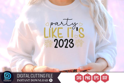 Party like it's 2023 SVG SVG DESIGNISTIC 