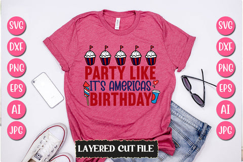 Party Like It`s Americas Birthday SVG Cut File SVG Newmockups 