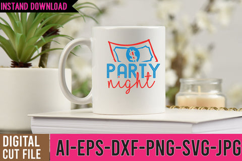 Party Night SVG Cut FIle SVG BlackCatsMedia 