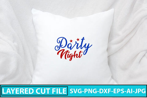 Party Night SVG Cut File SVG Syaman 
