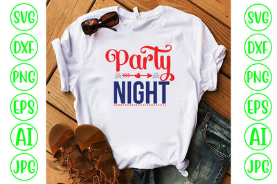 Party Night SVG Cut File SVG Syaman 