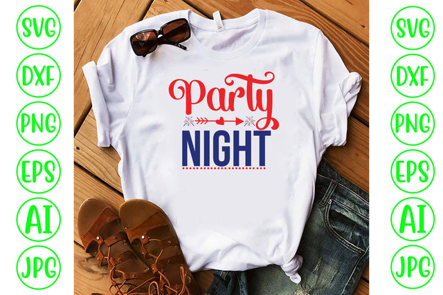 Party Night SVG Cut File SVG Syaman 