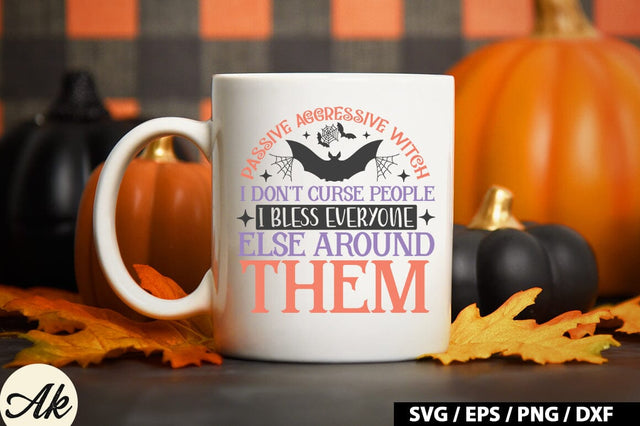 Passive aggressive witch i don't curse people SVG SVG akazaddesign 