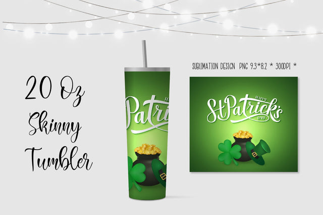 Patrick's Day 20oz Skinny Tumbler Sublimation Design Sublimation Vera Fedorova 