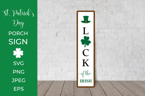 Patricks Day Porch Sign. Luck of the Irish Vertical Sign SVG LaBelezoka 