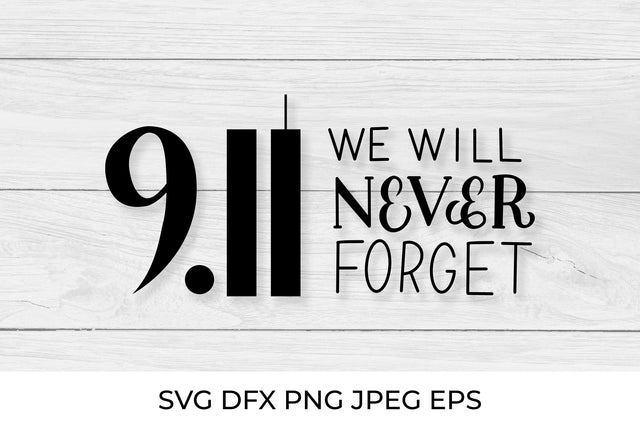 Patriot Day 9-11. We will never forget SVG LaBelezoka 