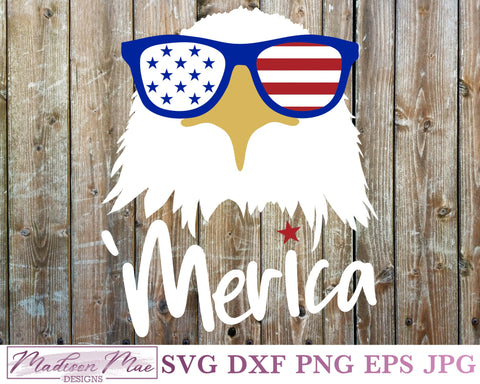 Patriotic Amercian Eagle, 'Merica, Fourth Of July SVG SVG Madison Mae Designs 