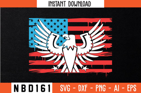 PATRIOTIC EAGLE AMERICAN FLAG T-Shirt Design SVG Nbd161 