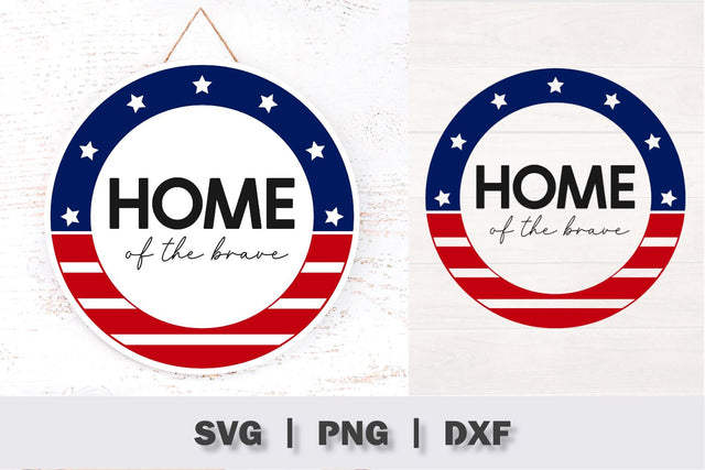 Patriotic Home Of The Brave Sign SVG SVG Ollive Studio 