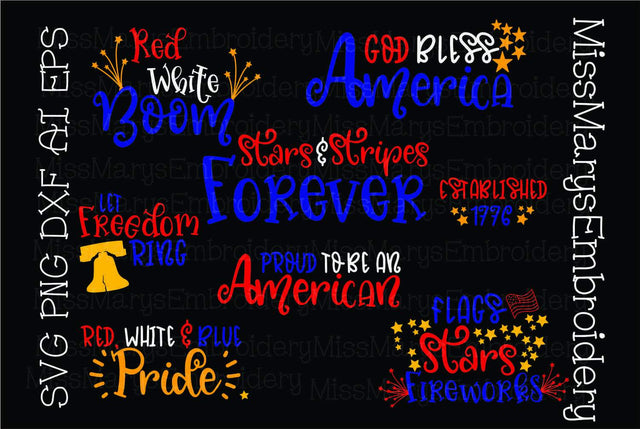 Patriotic Sayings SVG MissMarysEmbroidery 