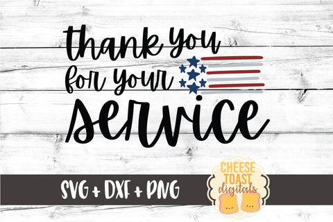 Patriotic SVG | Thank You For Your Service SVG Cheese Toast Digitals 