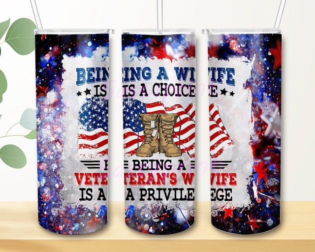Patriotic USA Veteran Wife 20oz Skinny Tumbler Png, USA Flag Png, American USA Flag, 4th Of July Veteran Day Tumbler Sublimation sassyprint 