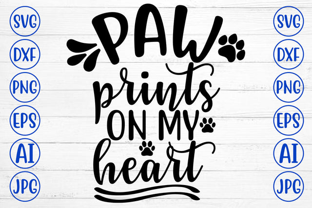 PAW PRINTS ON MY HEART SVG SVG Syaman 