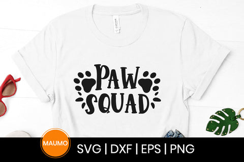 Paw squad, pet svg quote SVG Maumo Designs 