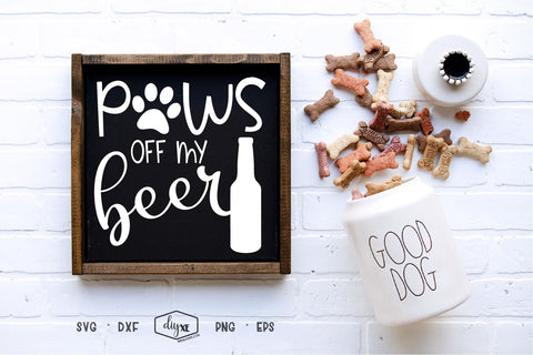 Paws Off My Beer SVG DIYxe Designs 
