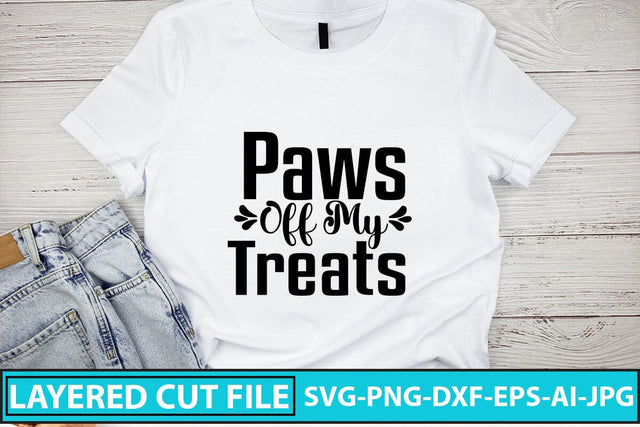 Paws Off My Treats SVG Cut File SVG Syaman 