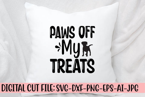 Paws Off My Treats SVG Cut File SVG Syaman 