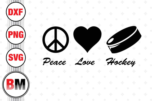 Peac Love Hockey SVG, PNG, DXF Files SVG BMDesign 