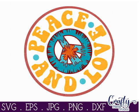 Peace And Love Svg | Retro Hippie Shirt Design SVG Crafty Mama Studios 