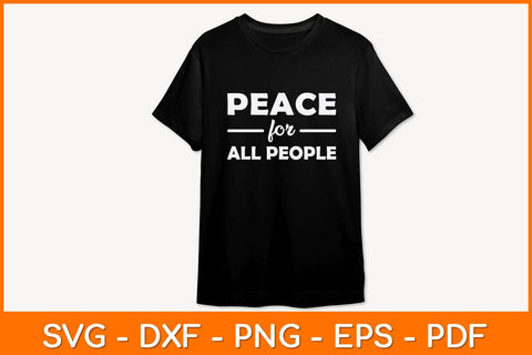 Peace For All People Svg Design SVG artprintfile 