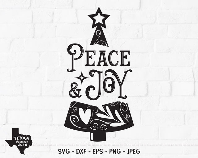 Peace & Joy | Christmas SVG SVG Texas Southern Cuts 