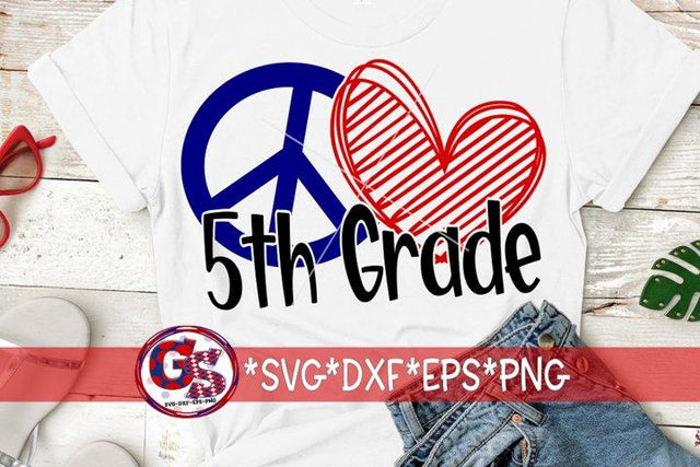 Peace Love 5th Grade-SVG DXF EPS PNG SVG Greedy Stitches 