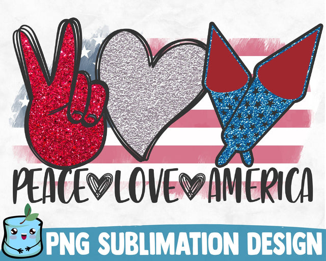 Peace Love America Sublimation Design Sublimation MintyMarshmallows 