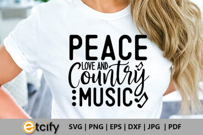 Peace love and country music SVG SVG etcify 