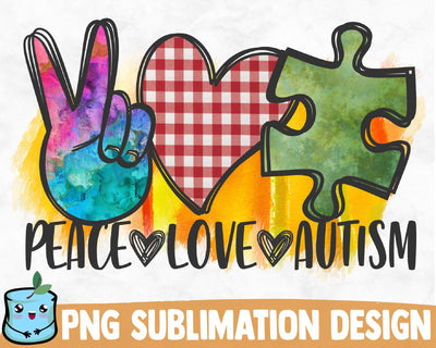 Peace Love Autism Sublimation Design Sublimation MintyMarshmallows 