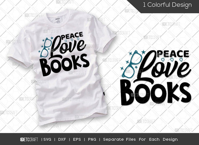 Peace Love Books SVG Cut File | Librarian Svg | Teacher Svg | Bookworm Svg | Reading Svg | Book Lover Gift Svg | Reading Quote Svg SVG ETC Craft 