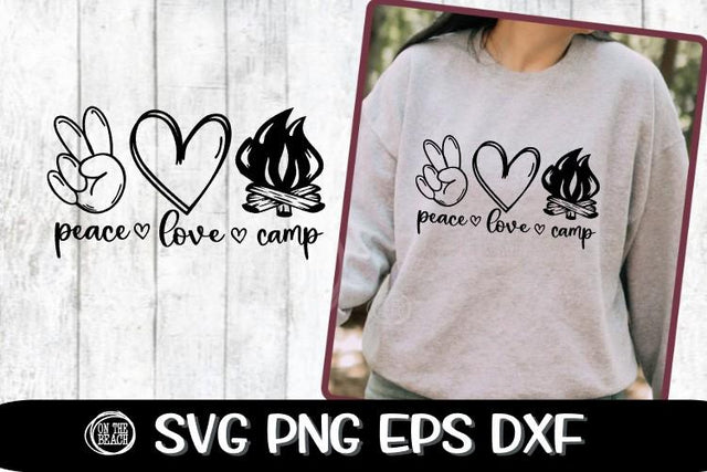 Peace - Love - Camp - Camping - SVG PNG EPS DXF SVG On the Beach Boutique 