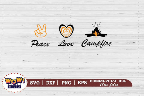 Peace love campfire svg, Camping svg, RV svg, Png, Dxf SVG Wowsvgstudio 